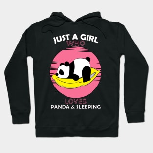 Just a Girl Who Loves PANDA SLEEPING Hoodie